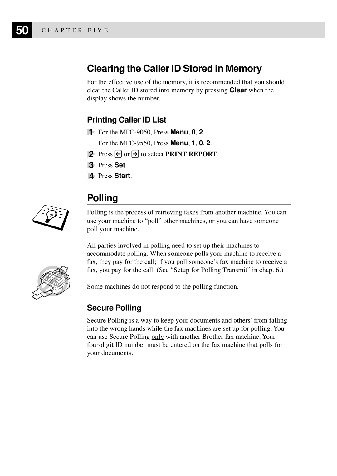 Brother MFC-9550 manual Clearing the Caller ID Stored in Memory, Printing Caller ID List, Secure Polling 