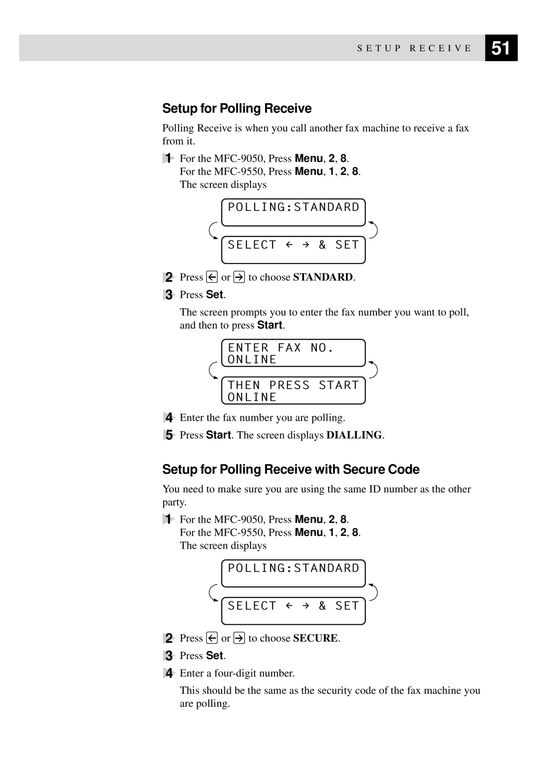 Brother MFC-9550 manual Setup for Polling Receive with Secure Code, Pollingstandard Select & SET 