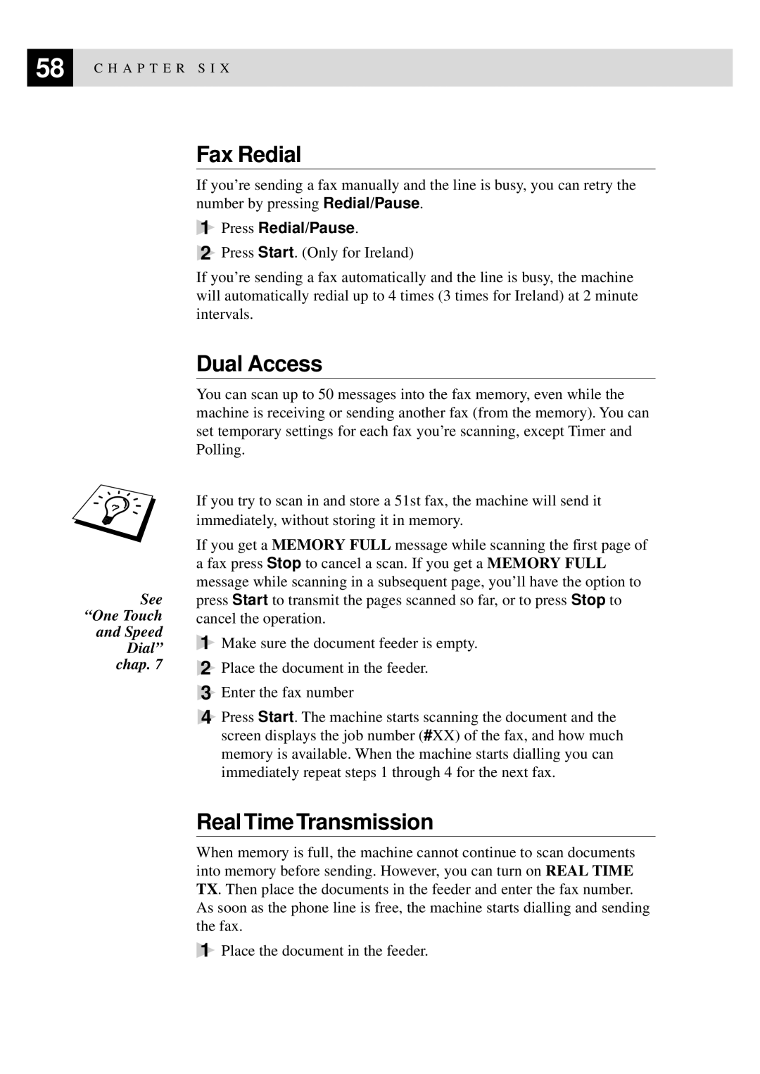 Brother MFC-9550 manual Fax Redial, Dual Access, Real Time Transmission 