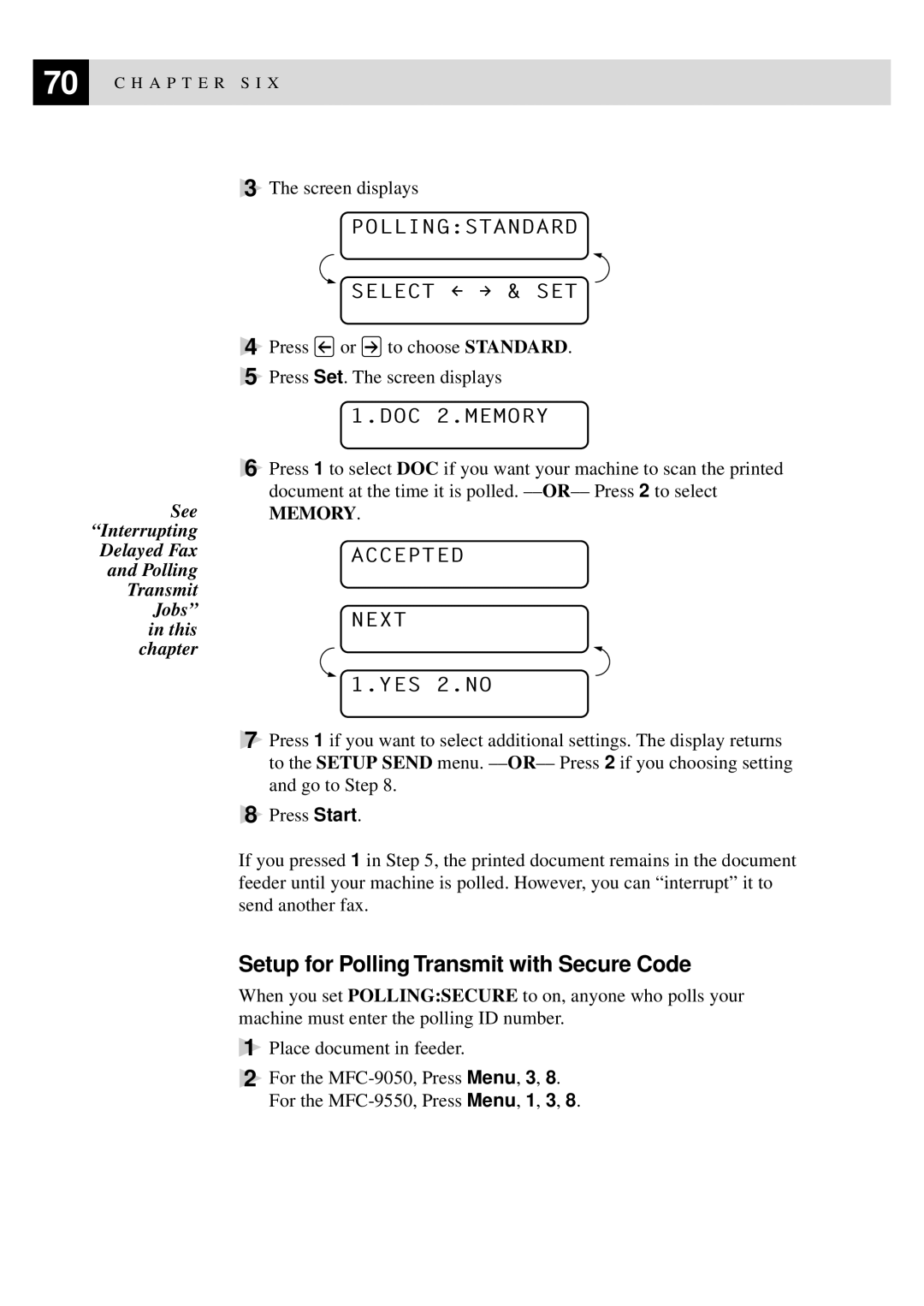 Brother MFC-9550 manual Setup for Polling Transmit with Secure Code, Pollingstandard Select & SET 