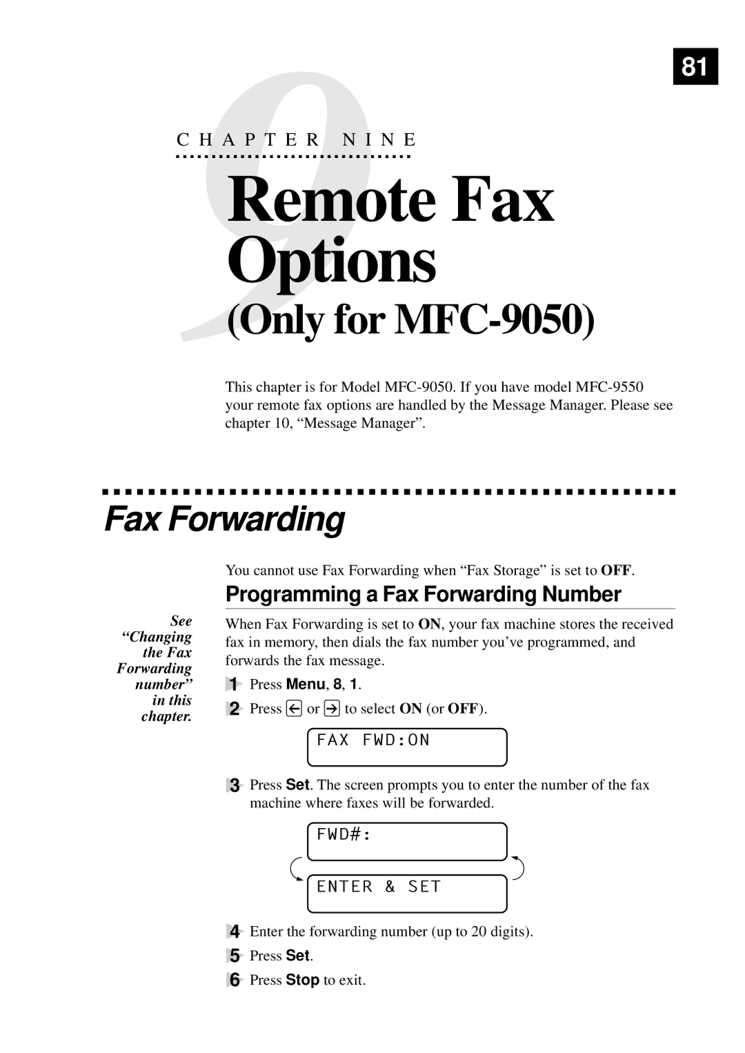 Brother MFC-9550 manual Remote Fax Options, Programming a Fax Forwarding Number, FAX Fwdon, FWD# Enter & SET 