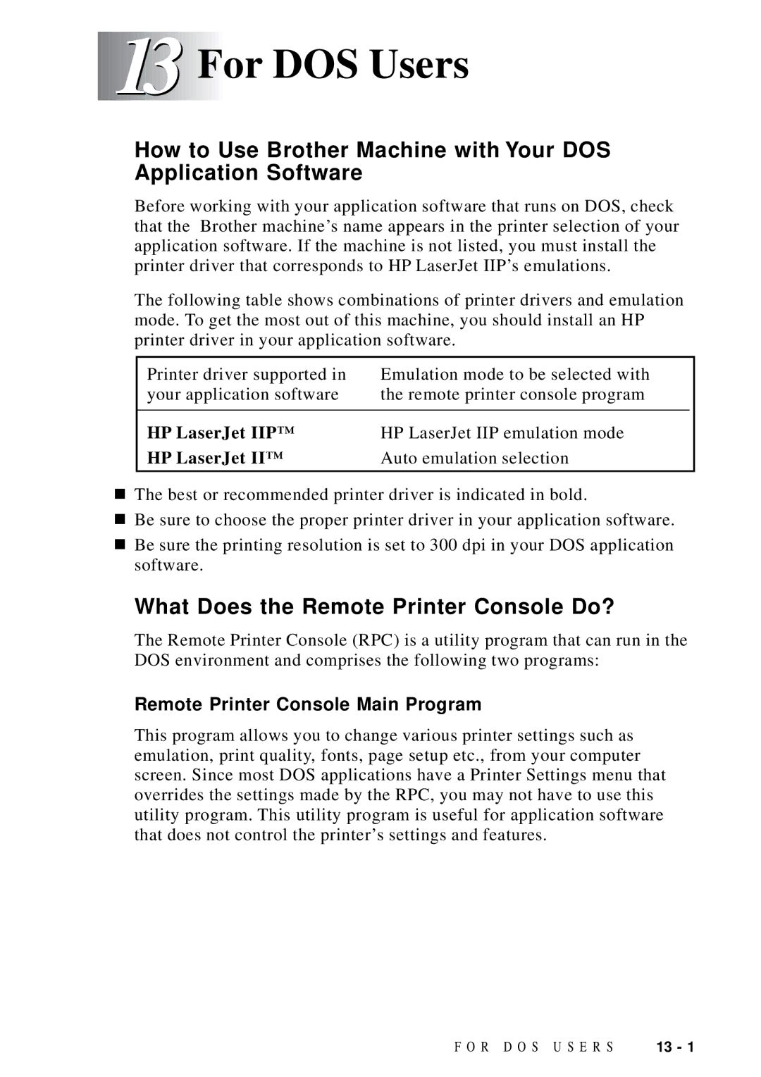 Brother MFC 9600 owner manual For DOS Users, What Does the Remote Printer Console Do?, HP LaserJet IIP 