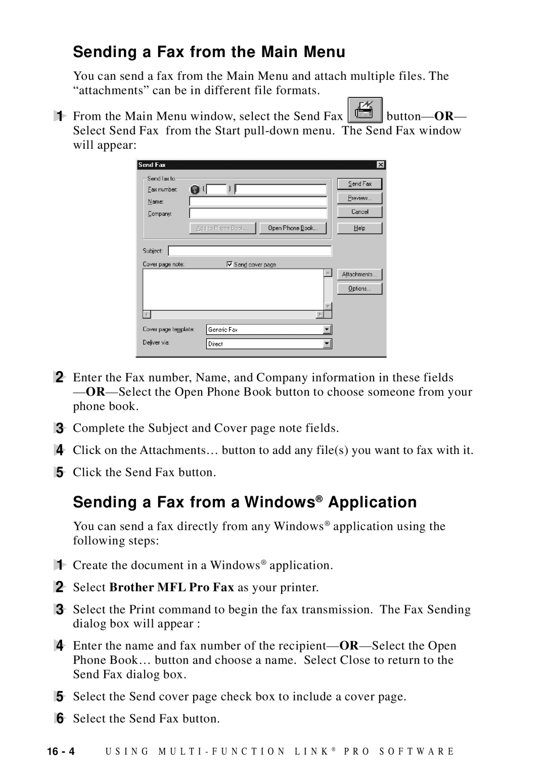 Brother MFC 9600 owner manual Sending a Fax from the Main Menu, Sending a Fax from a Windows Application 