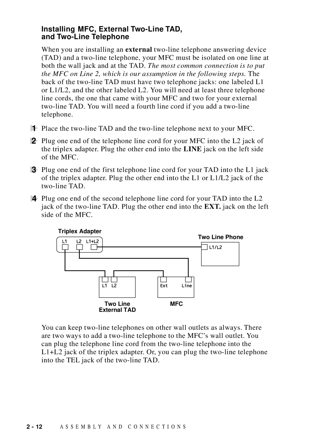 Brother MFC 9600 owner manual Installing MFC, External Two-Line TAD Two-Line Telephone 