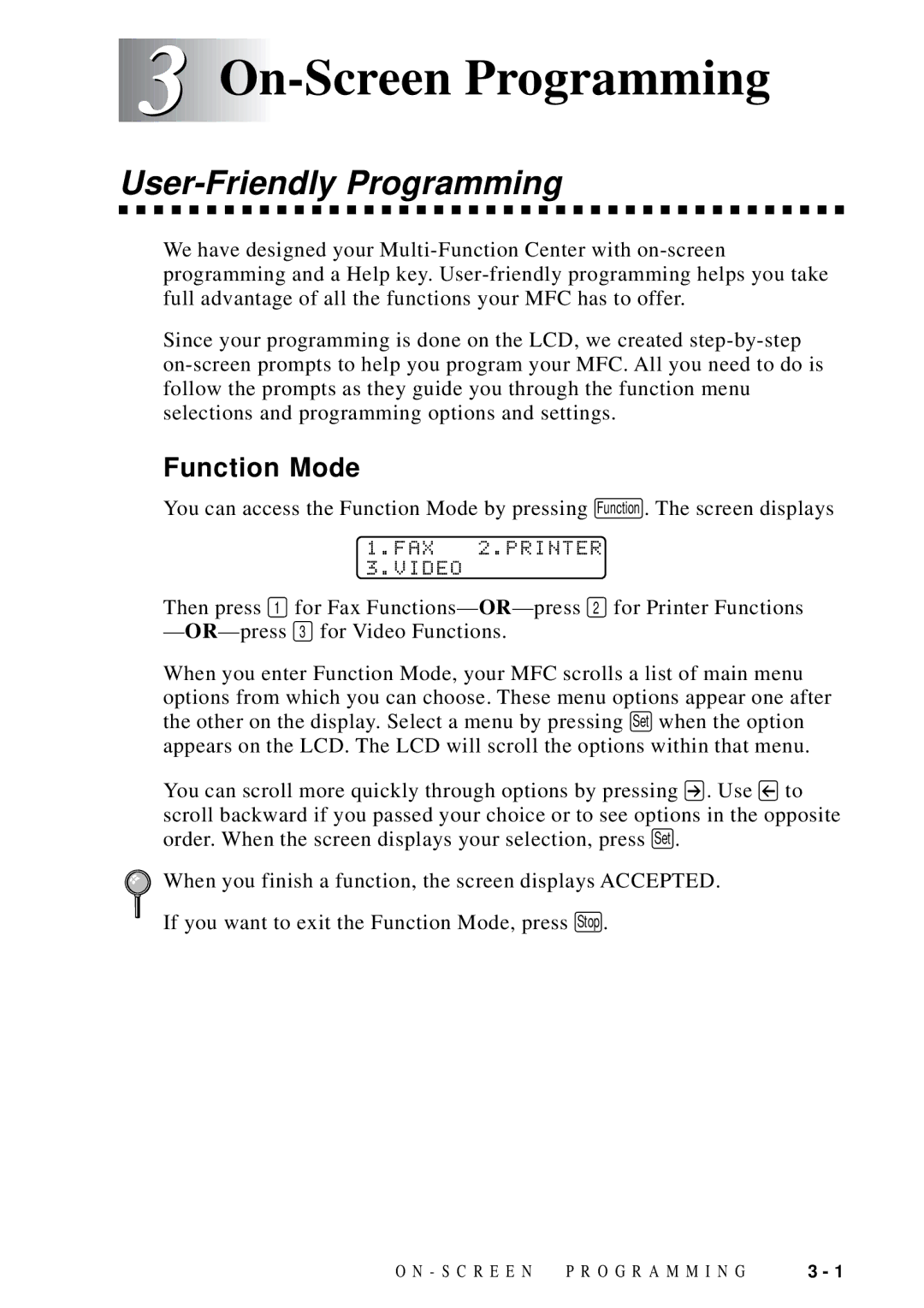 Brother MFC 9600 owner manual On-Screen Programming, User-Friendly Programming, Function Mode, FAX Printer Video 