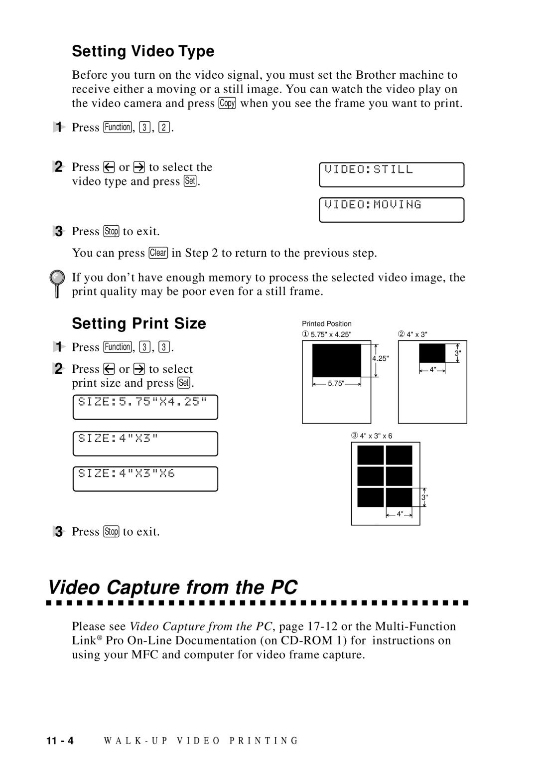 Brother MFC 9600 owner manual Video Capture from the PC, Setting Video Type, Setting Print Size, Videostill Videomoving 