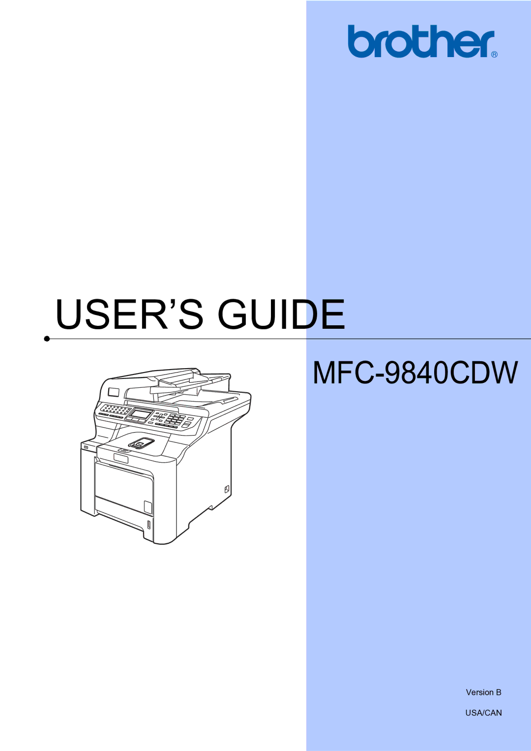 Brother MFC-9840CDW manual USER’S Guide 