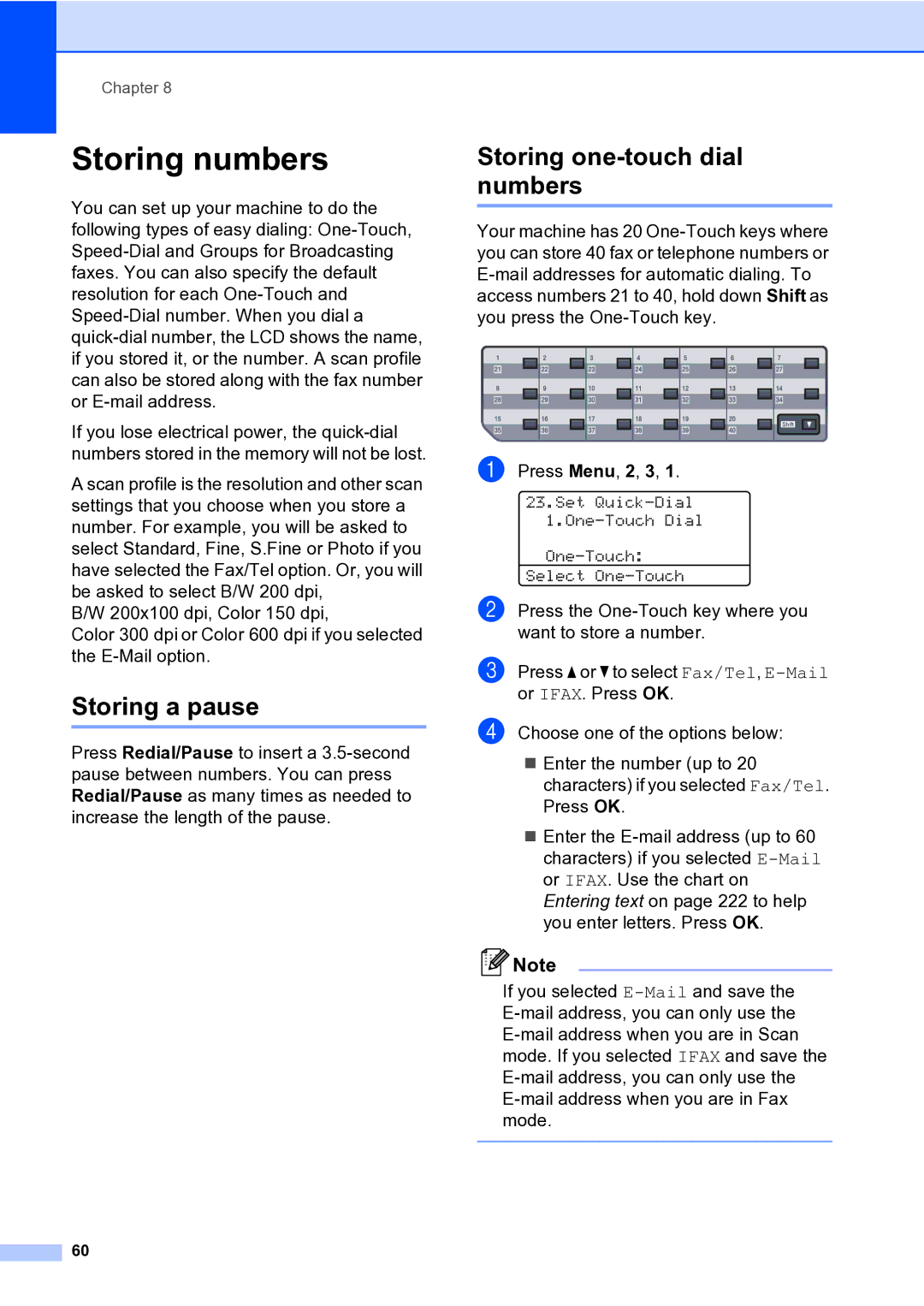 Brother MFC-9840CDW manual Storing numbers, Storing a pause, Storing one-touch dial numbers 