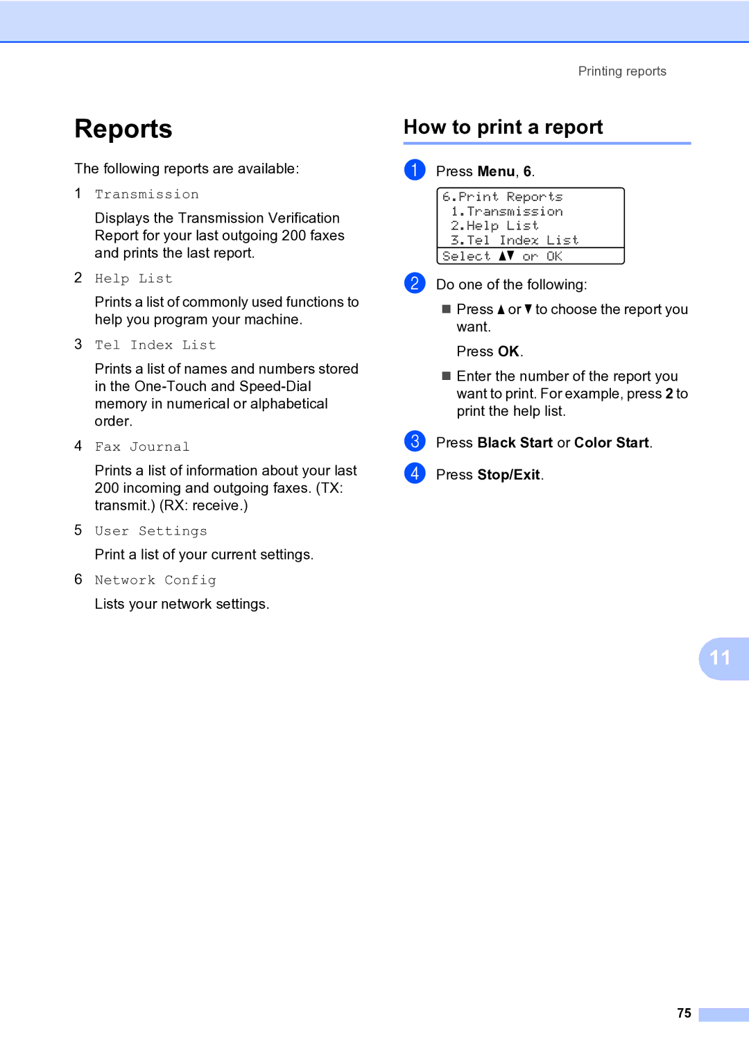 Brother MFC-9840CDW manual Reports, How to print a report, Press Black Start or Color Start. d Press Stop/Exit 