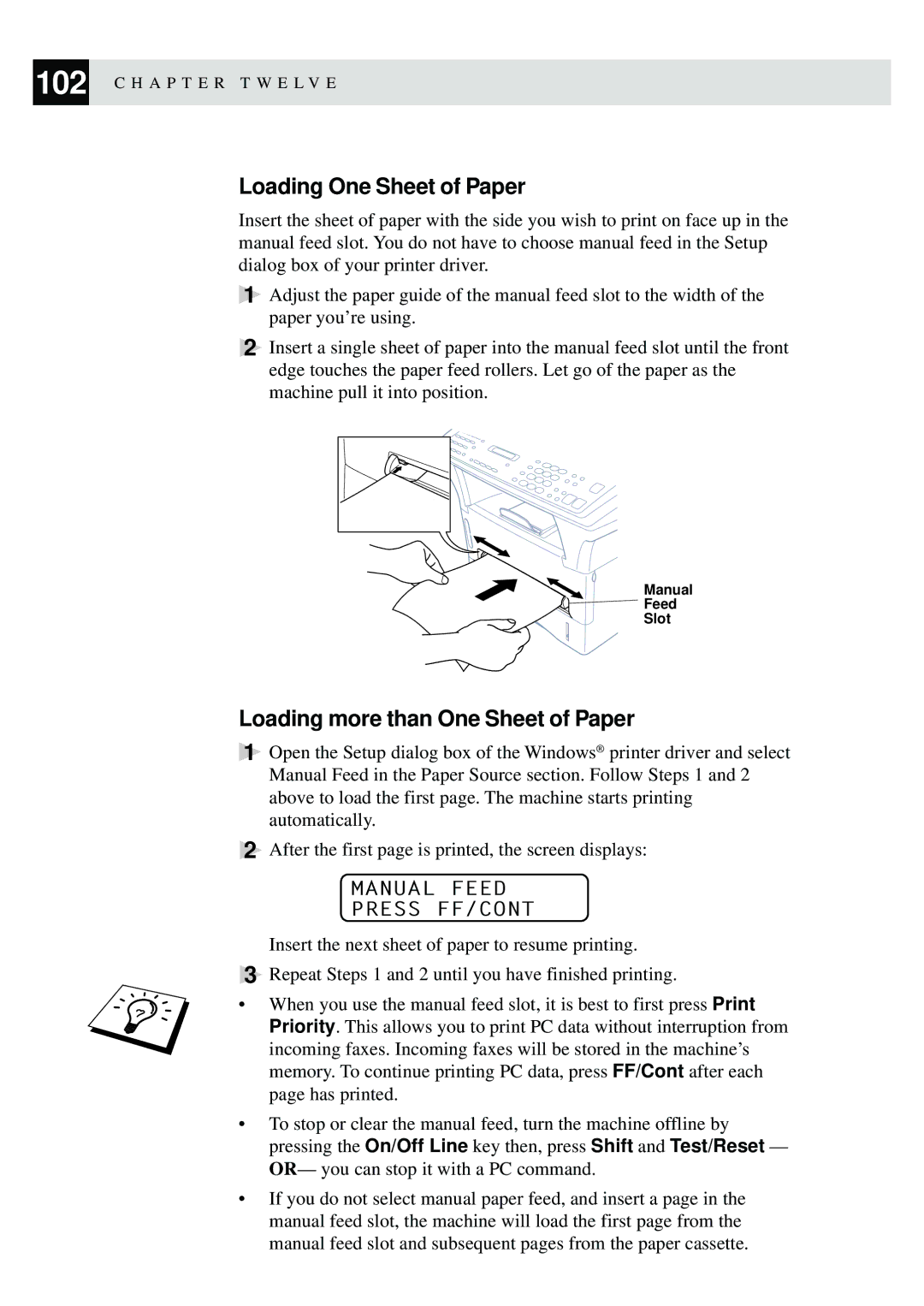 Brother MFC-9870 manual Loading One Sheet of Paper, Loading more than One Sheet of Paper, Manual Feed Press FF/CONT 