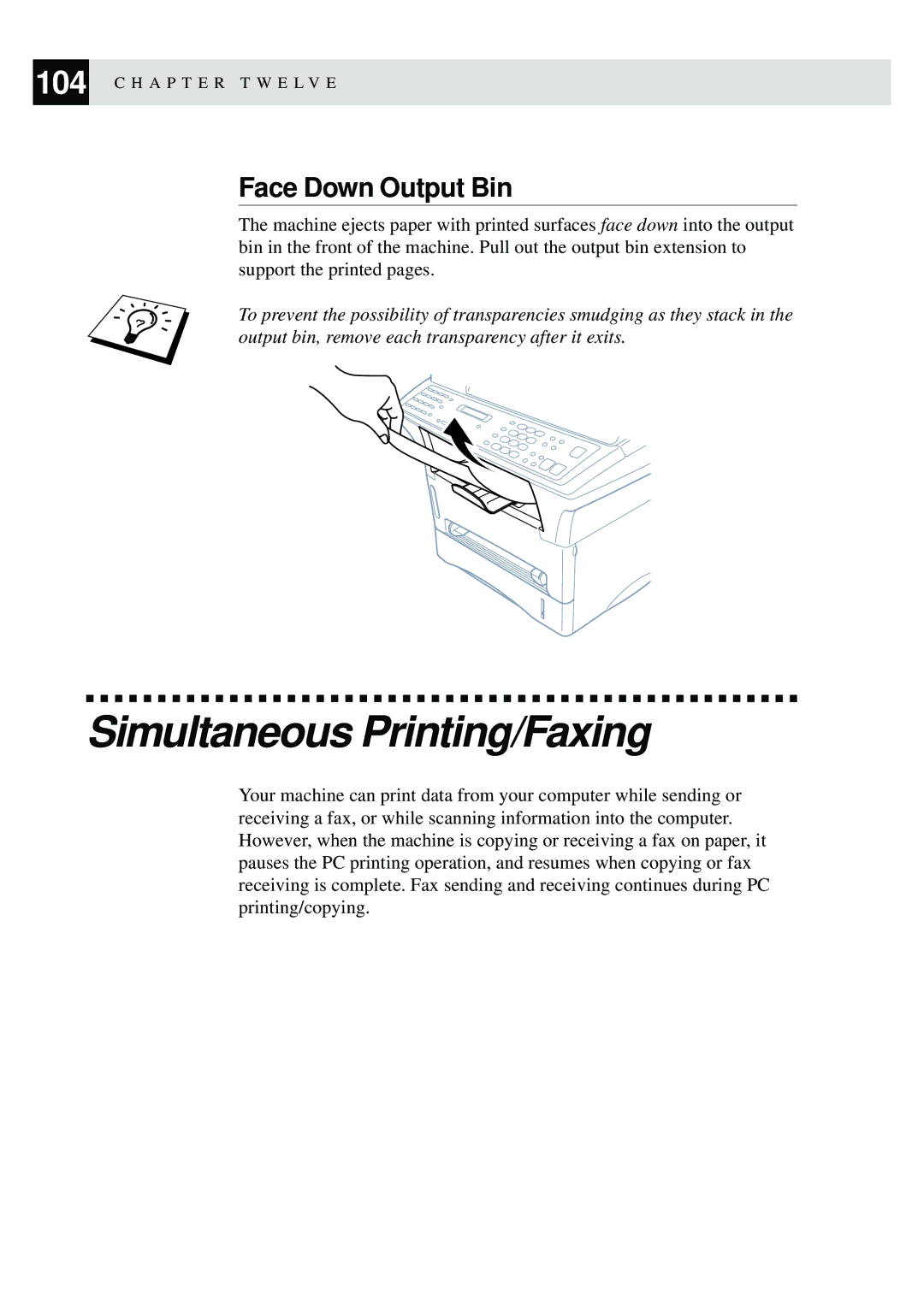 Brother MFC-9870 manual Simultaneous Printing/Faxing, Face Down Output Bin 