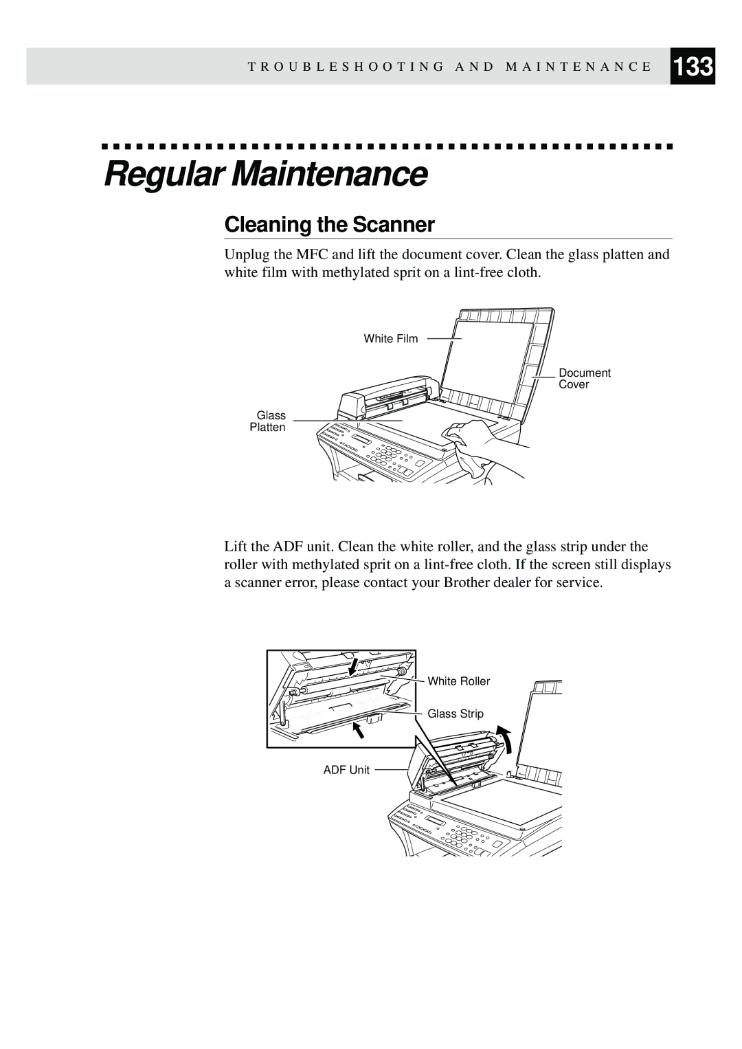 Brother MFC-9870 manual Regular Maintenance, Cleaning the Scanner 