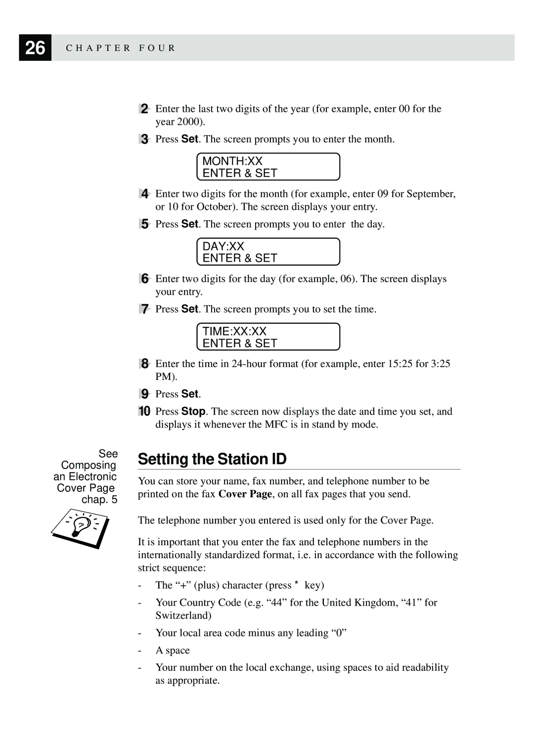 Brother MFC-9870 manual Setting the Station ID, Monthxx Enter & SET, Dayxx Enter & SET, Timexxxx Enter & SET 