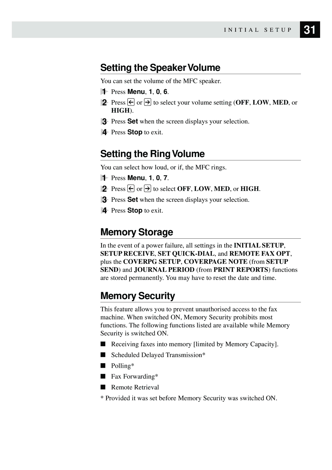 Brother MFC-9870 manual Setting the Speaker Volume, Setting the Ring Volume, Memory Storage, Memory Security 