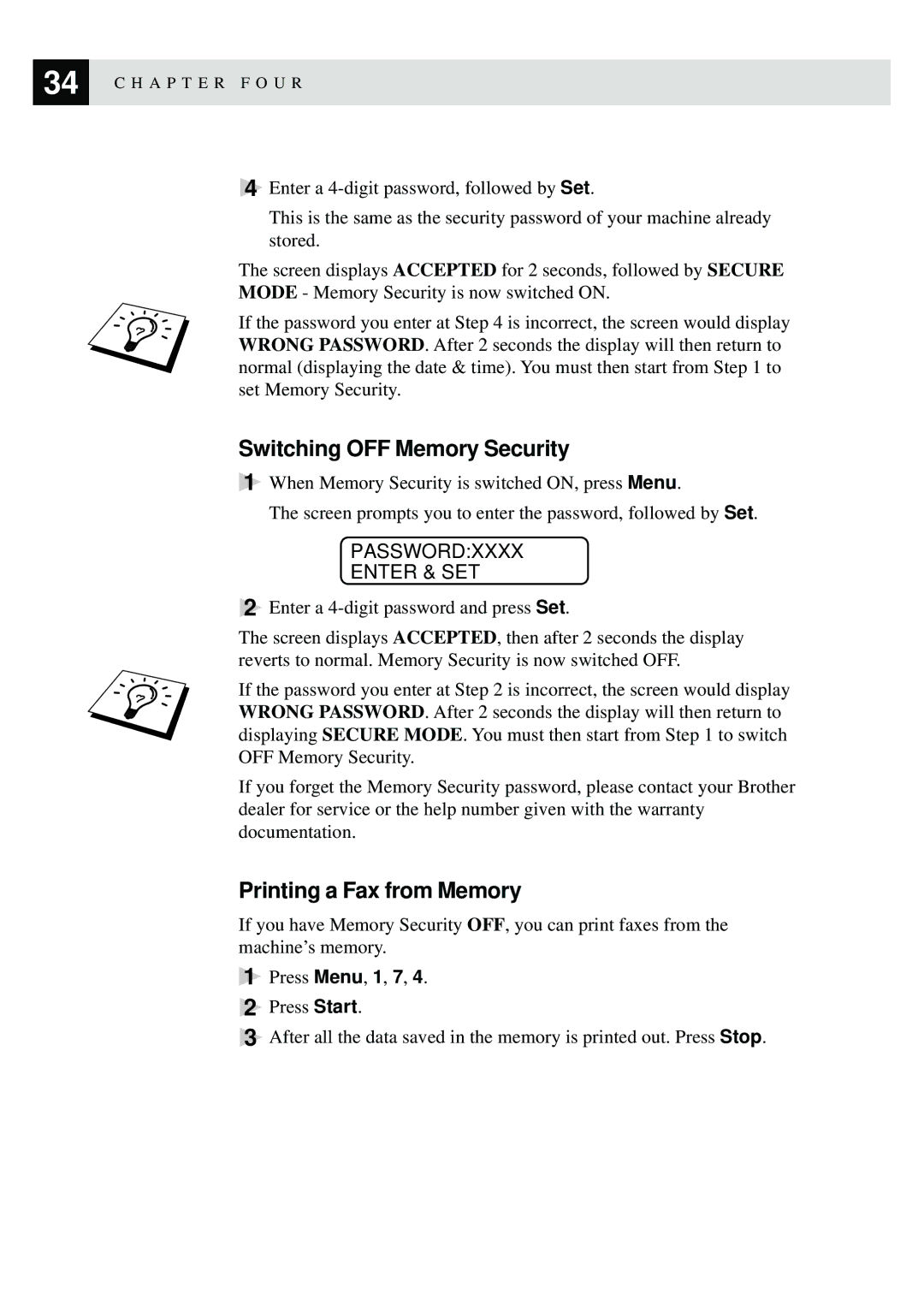 Brother MFC-9870 manual Switching OFF Memory Security, Printing a Fax from Memory 