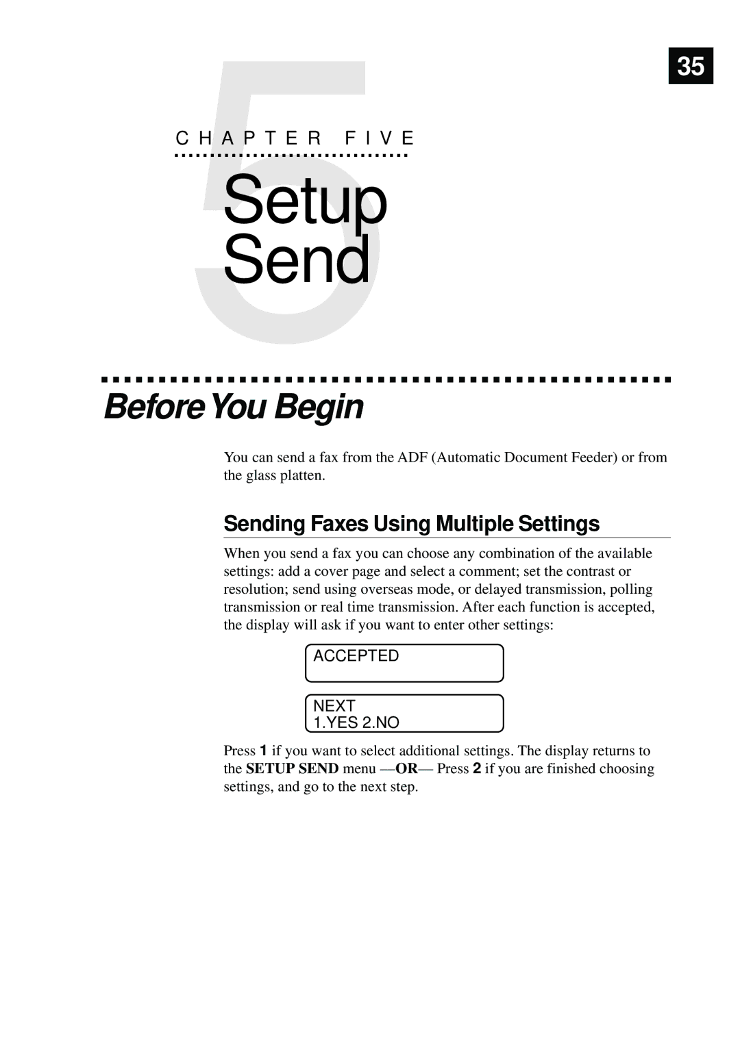 Brother MFC-9870 manual BeforeYou Begin, Sending Faxes Using Multiple Settings, Accepted Next 