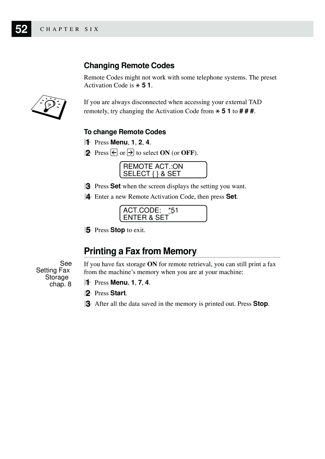 Brother MFC-9870 Printing a Fax from Memory, Changing Remote Codes, Remote ACT.ON Select & SET, ACT.CODE*51 Enter & SET 