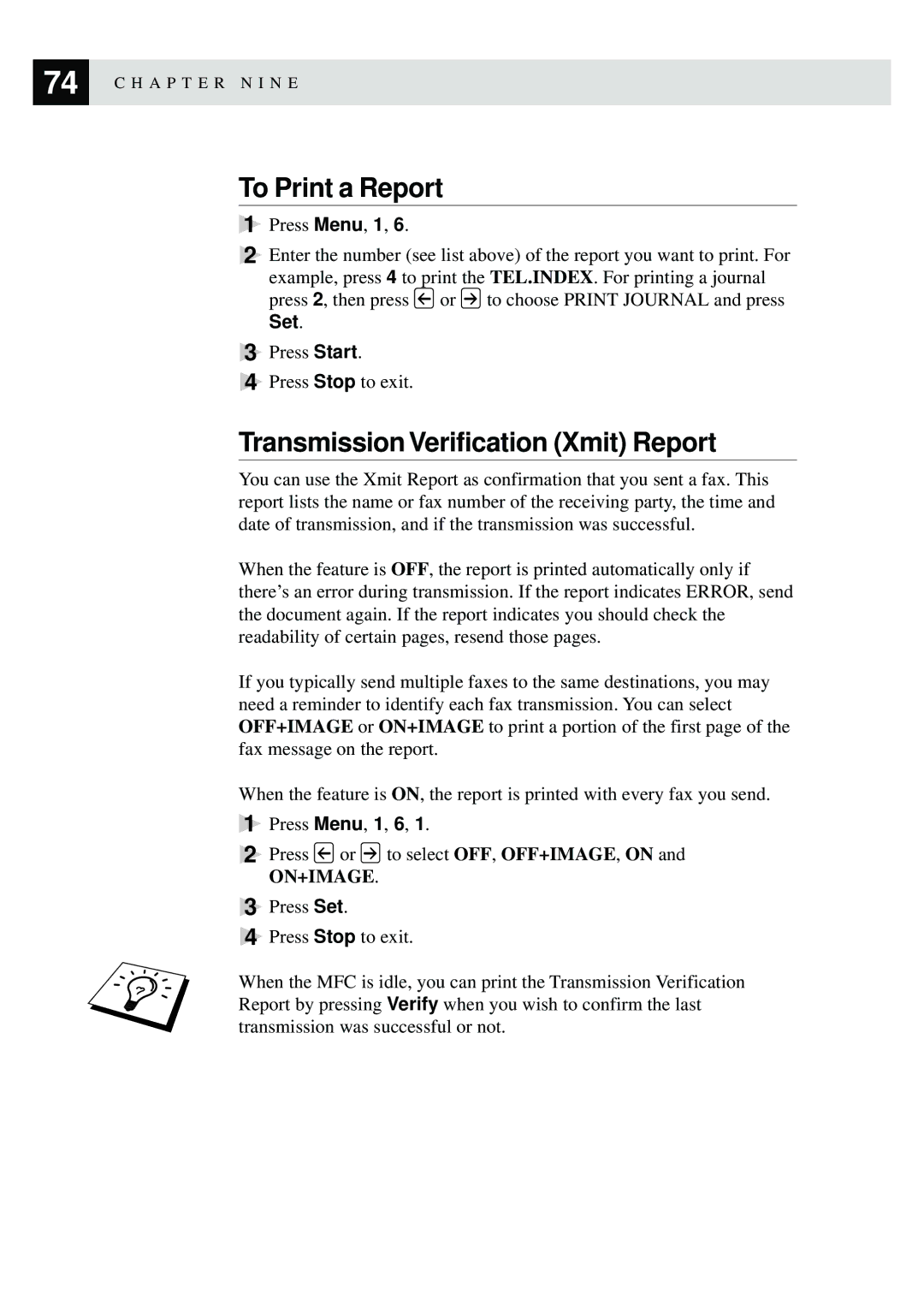 Brother MFC-9870 manual To Print a Report, Transmission Verification Xmit Report 