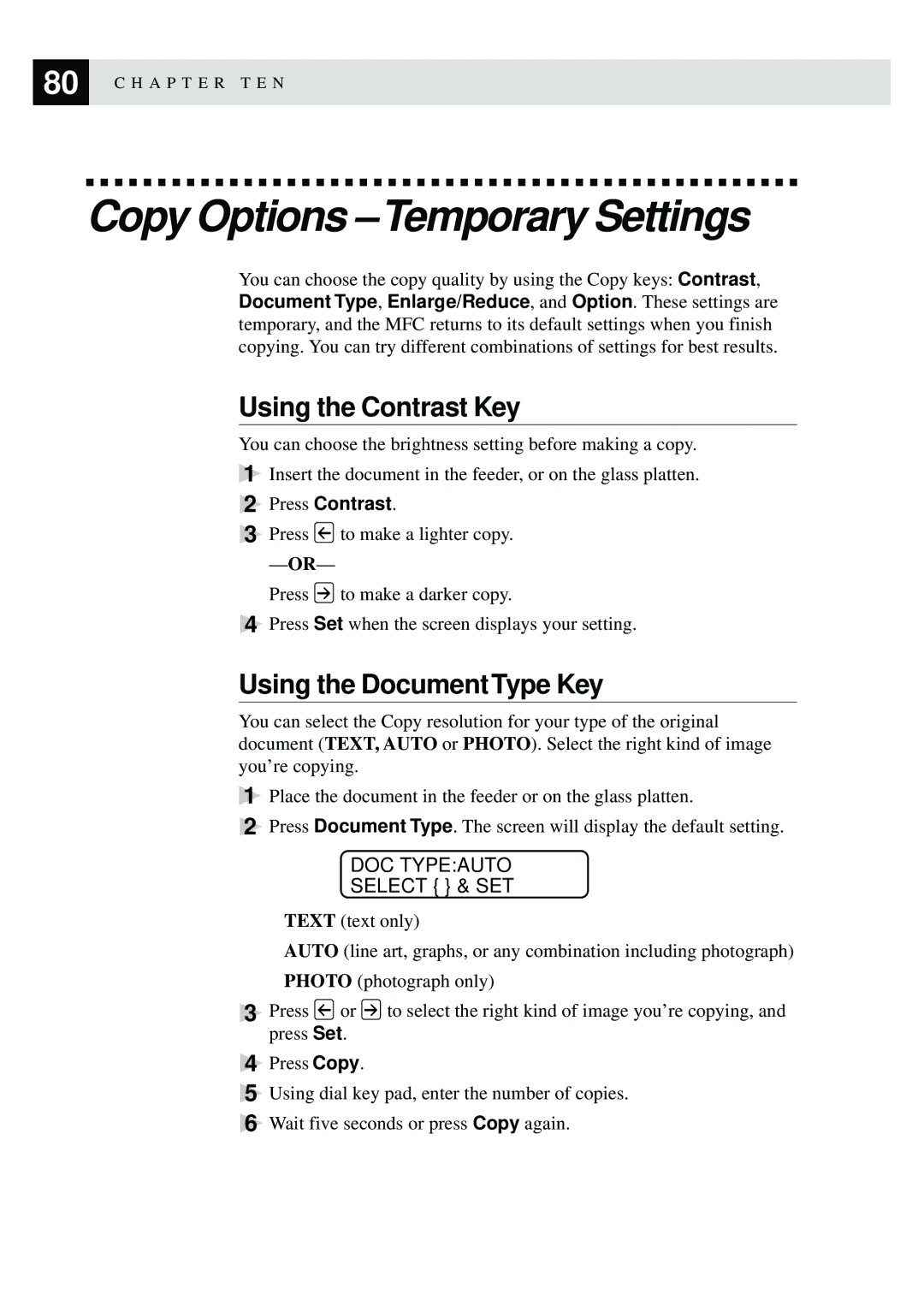 Brother MFC-9870 manual Copy Options -Temporary Settings, Using the Contrast Key, Using the Document Type Key 