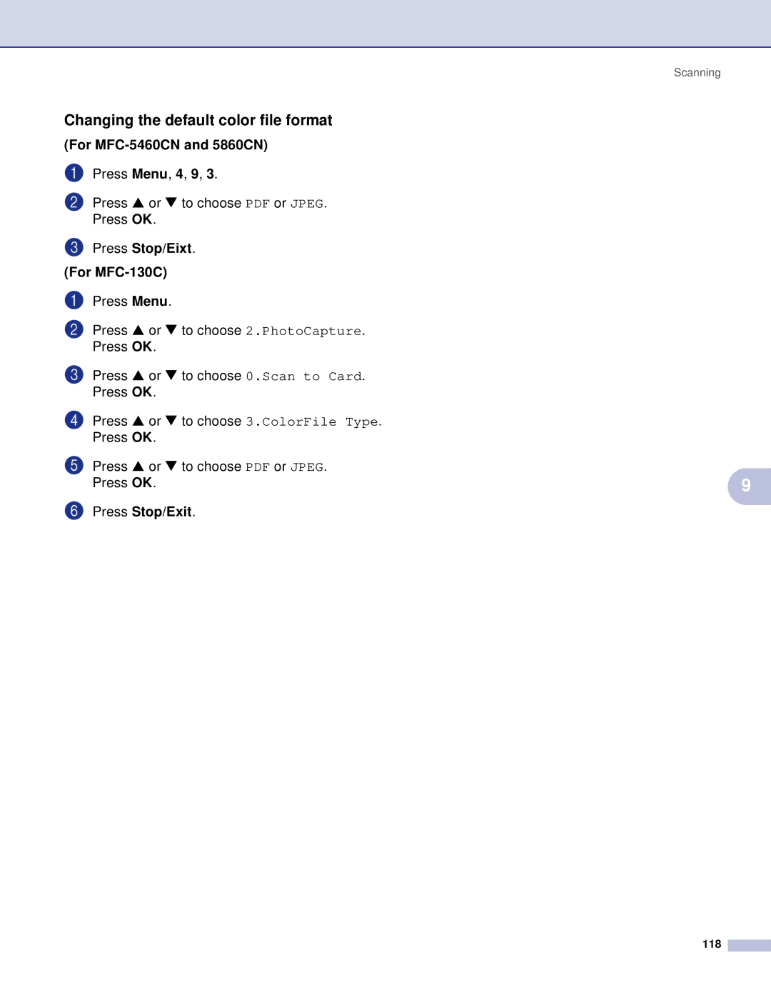 Brother DCP manual Changing the default color file format, Press Stop/Eixt For MFC-130C 