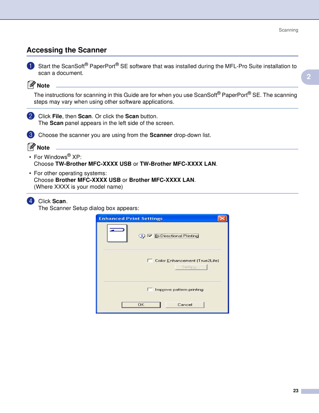 Brother DCP manual Accessing the Scanner, Choose TW-Brother MFC-XXXX USB or TW-Brother MFC-XXXX LAN 