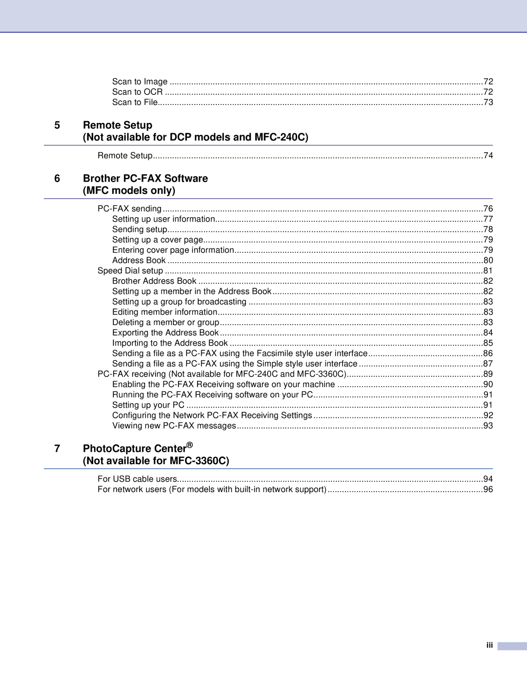 Brother manual Remote Setup Not available for DCP models and MFC-240C, Brother PC-FAX Software MFC models only 