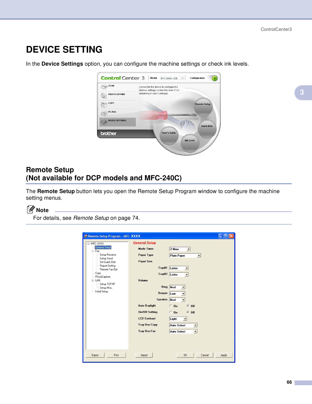 Brother manual Device Setting, Remote Setup Not available for DCP models and MFC-240C 