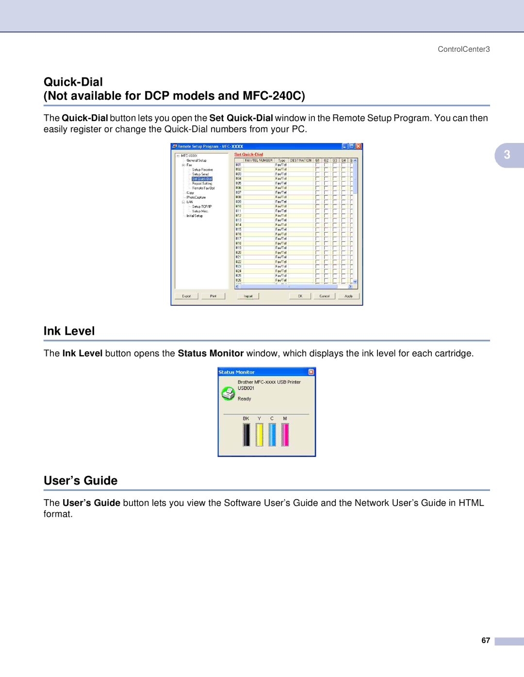 Brother manual Quick-Dial Not available for DCP models and MFC-240C, Ink Level, User’s Guide 