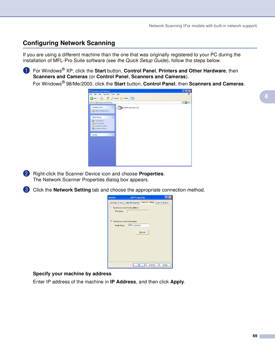 Brother DCP, MFC manual Configuring Network Scanning, Specify your machine by address 