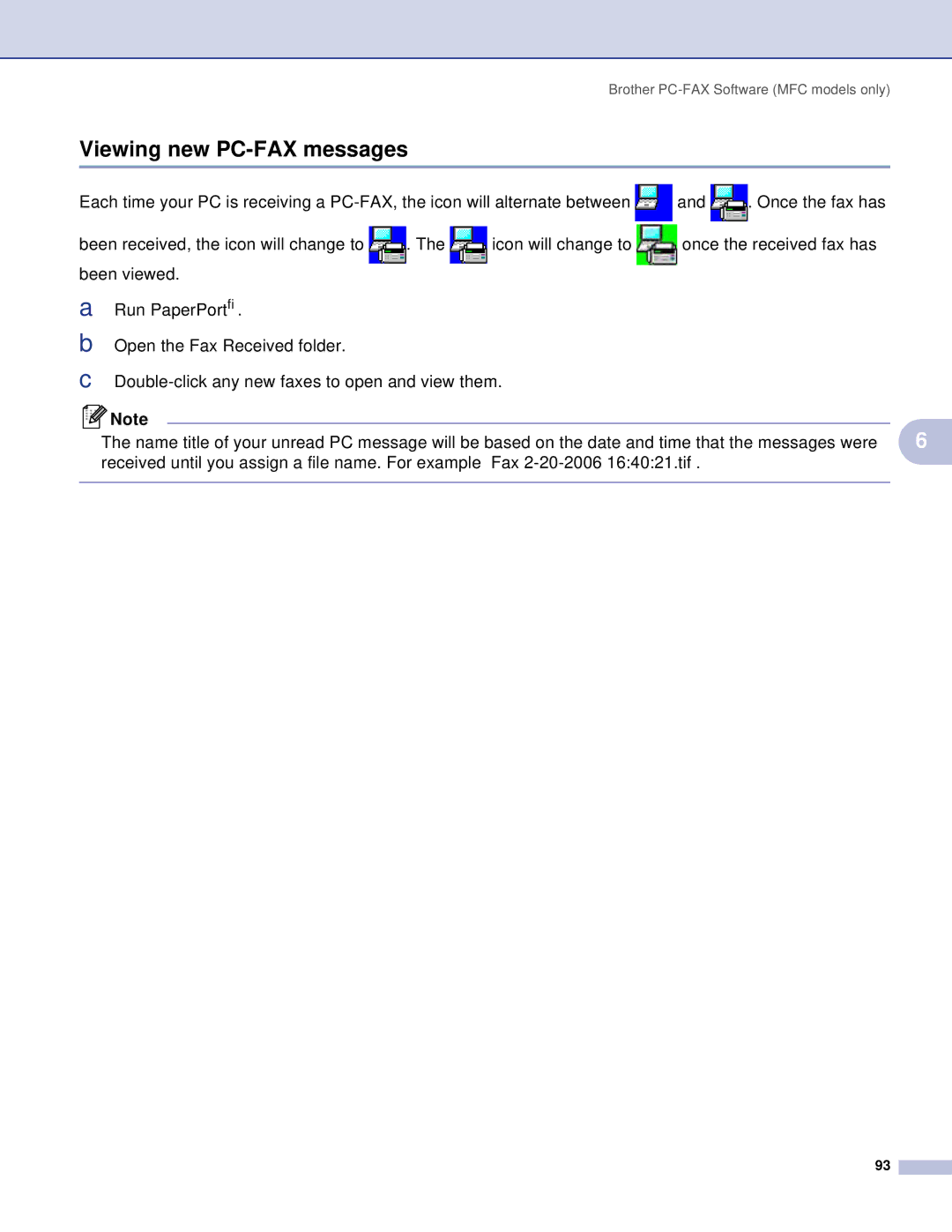 Brother DCP, MFC manual Viewing new PC-FAX messages 