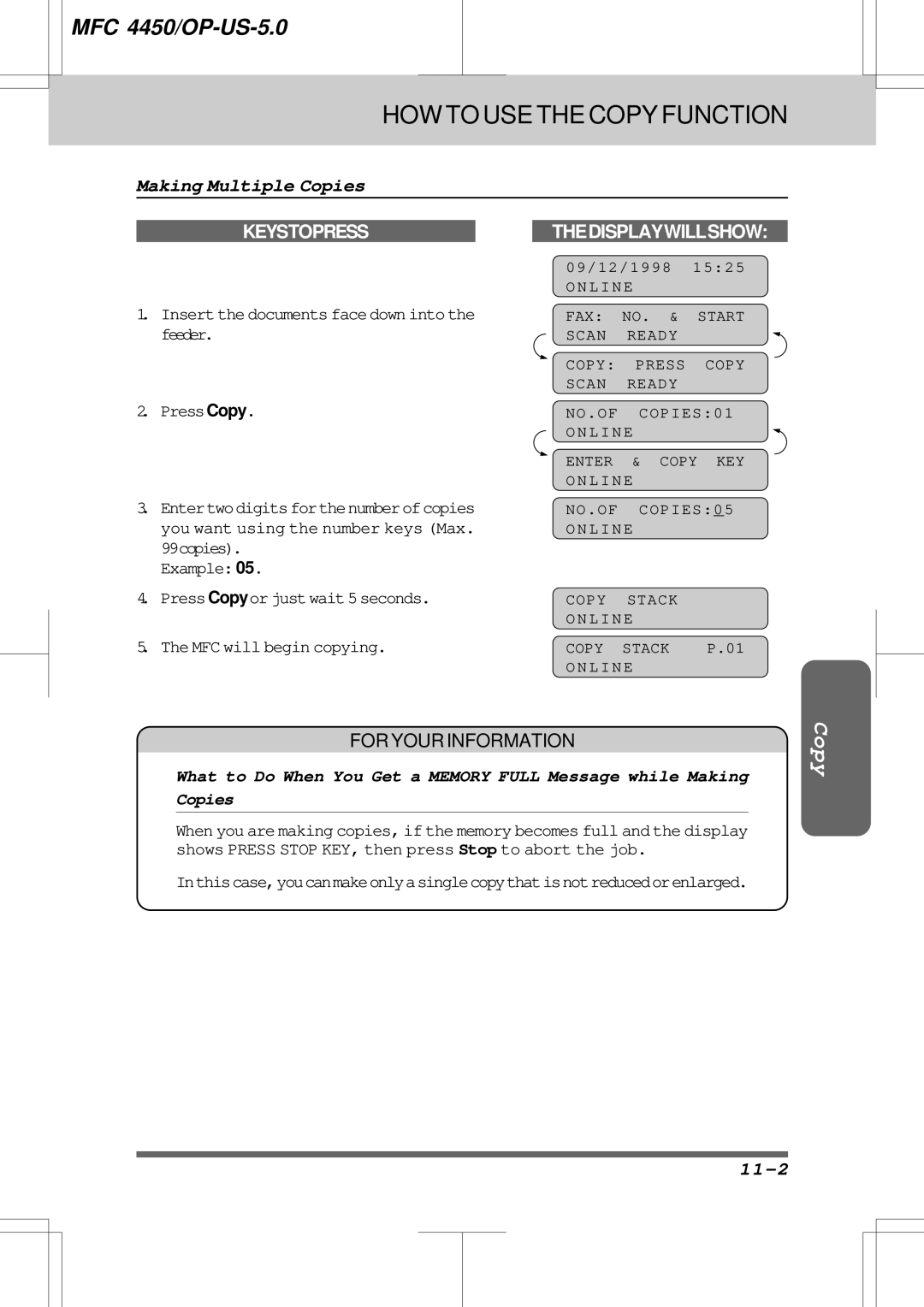 Brother MFC4450 manual Making Multiple Copies, 11-2, Insert the documents face down into the feeder PressCopy 