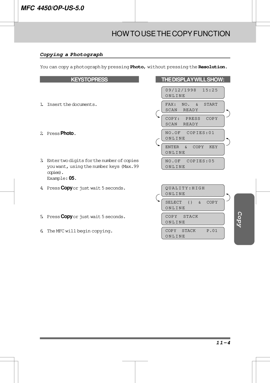 Brother MFC4450 manual Copying a Photograph, 11-4, Insertthedocuments PressPhoto, PressCopy or just wait 5 seconds 