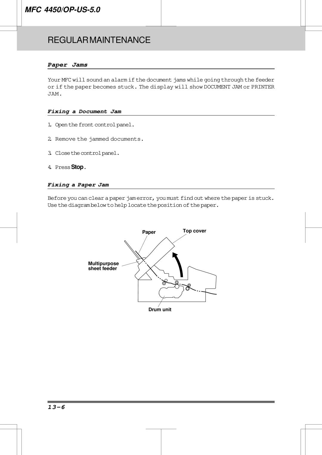 Brother MFC4450 manual Paper Jams, 13-6, Fixing a Document Jam, Fixing a Paper Jam 