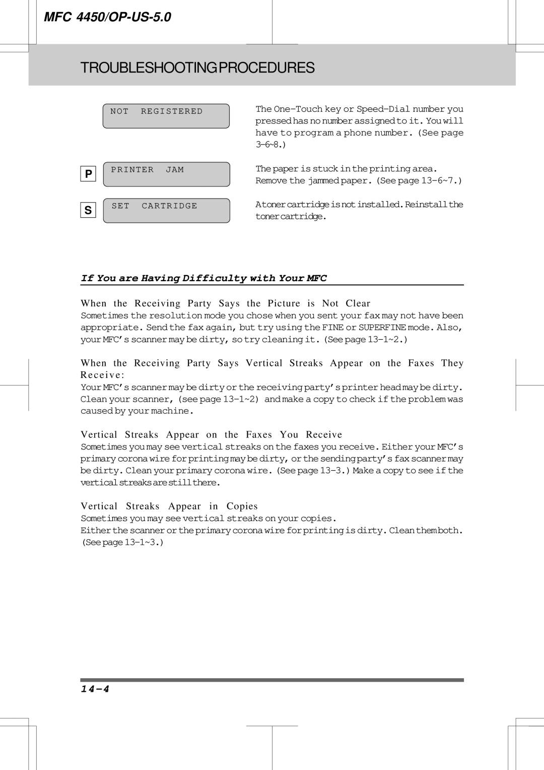 Brother MFC4450 manual If You are Having Difficulty with Your MFC, 14-4, Caused by your machine 