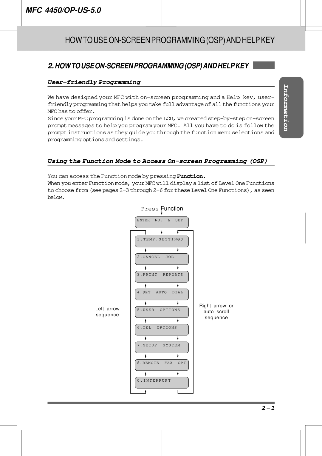 Brother MFC4450 manual HOW to USE ON-SCREEN Programming OSP and Help KEY, User-friendly Programming 