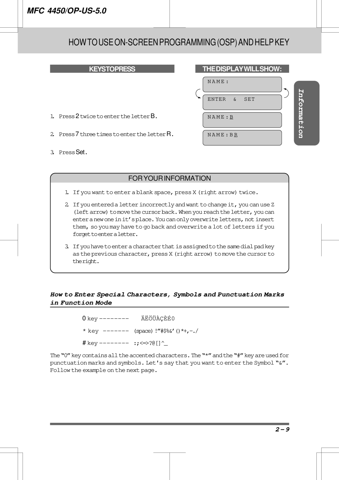 Brother MFC4450 manual Press 2 twicetoentertheletter B, Press 7 threetimestoentertheletter R, Press Set, Key 