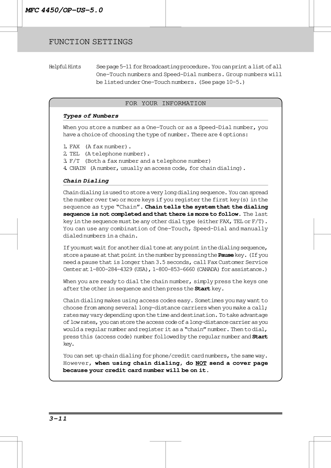 Brother MFC4450 manual Types of Numbers, Chain Dialing, Because your credit card number will be on it 