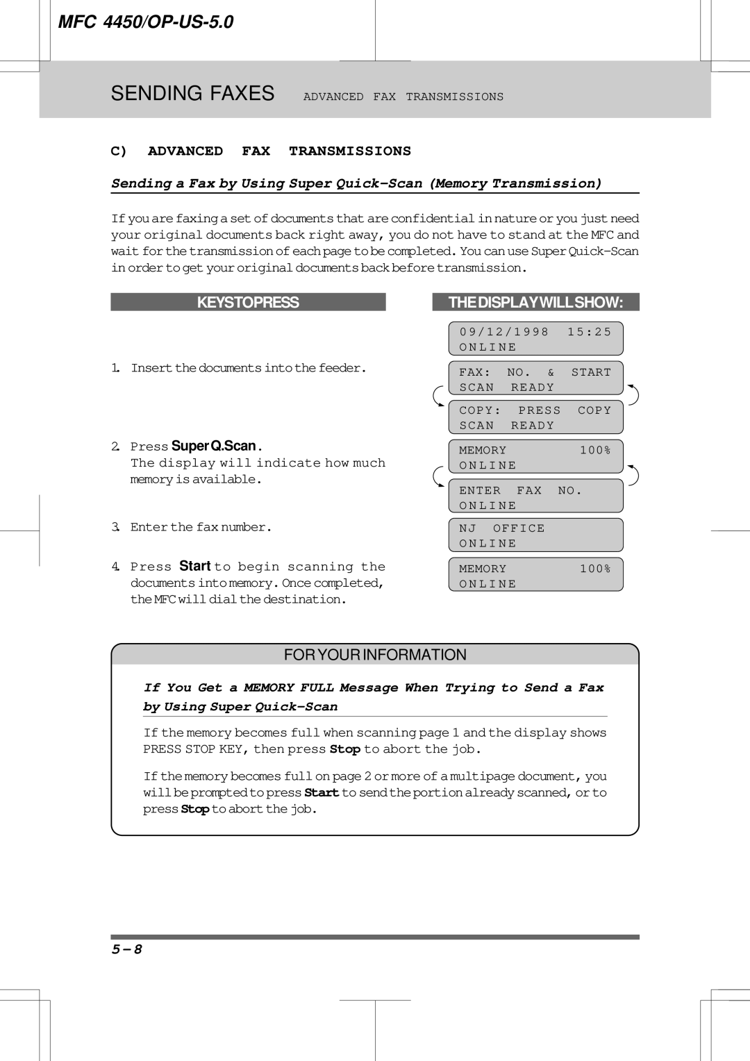 Brother MFC4450 manual Sending a Fax by Using Super Quick-Scan Memory Transmission, Insertthedocumentsintothefeeder 