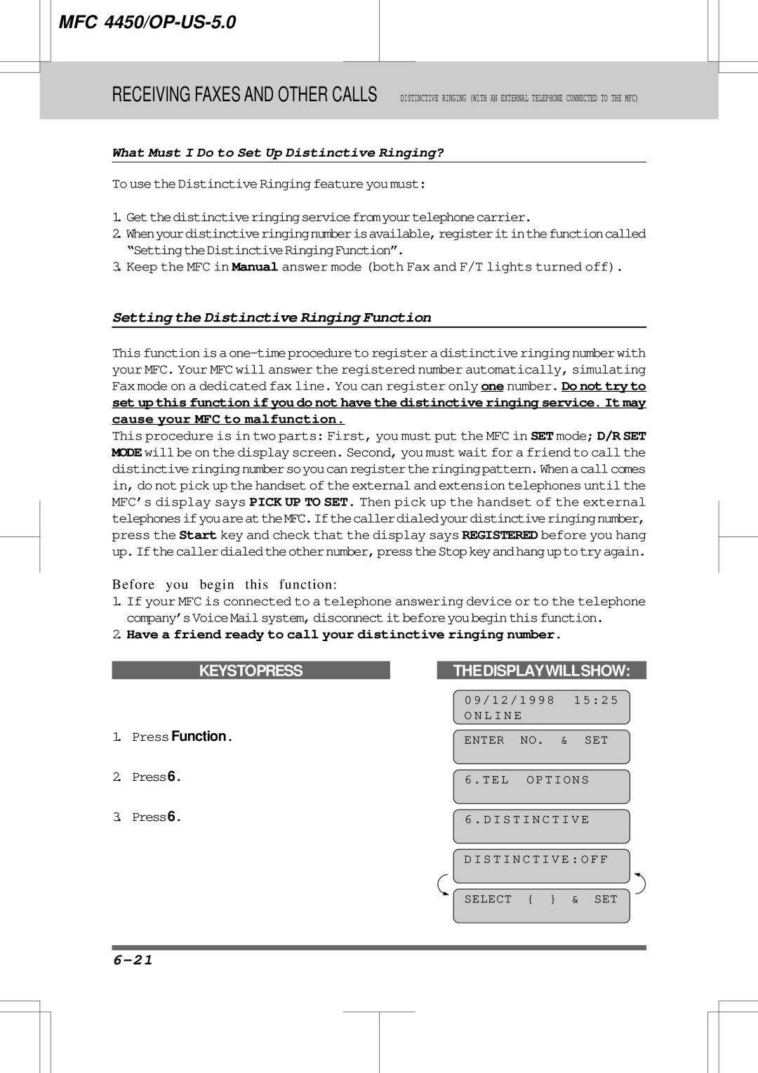 Brother MFC4450 manual Setting the Distinctive Ringing Function, What Must I Do to Set Up Distinctive Ringing? 