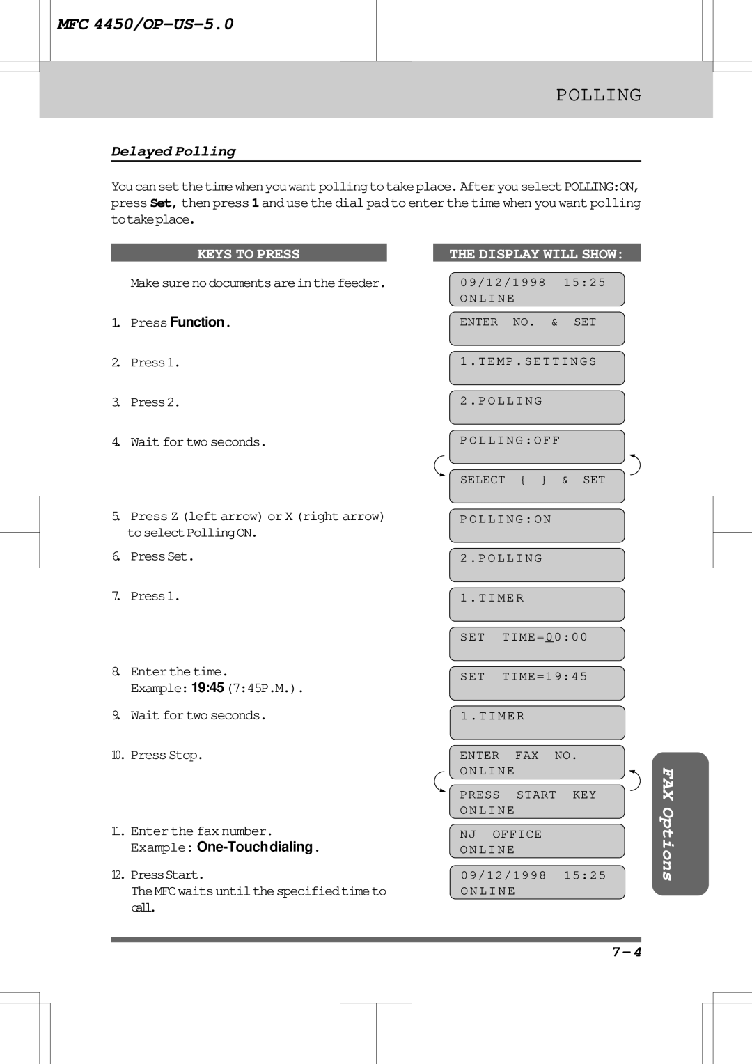 Brother MFC4450 manual Delayed Polling, TheMFCwaitsuntilthespecifiedtimeto call 