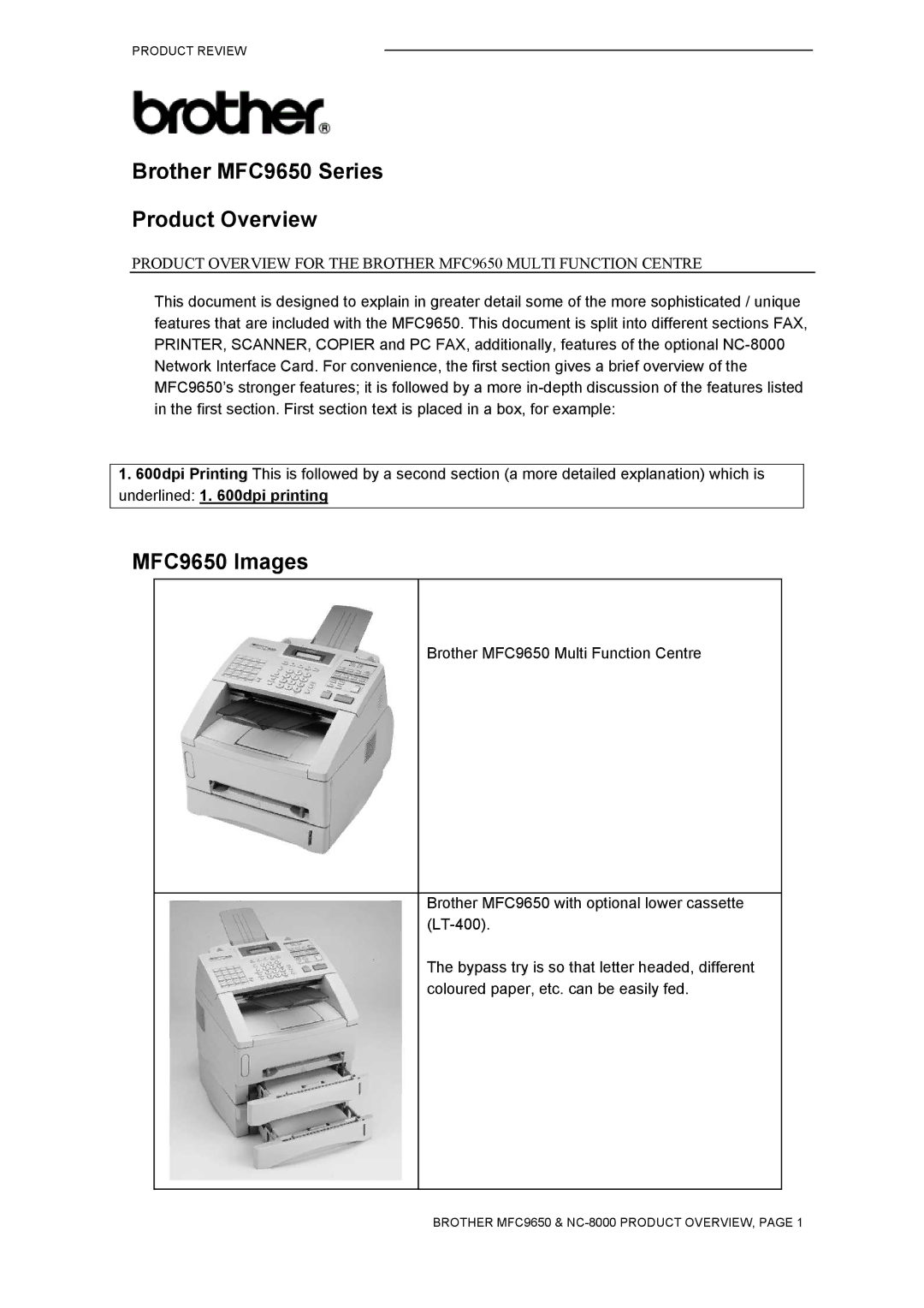 Brother manual Brother MFC9650 Series Product Overview, MFC9650 Images 