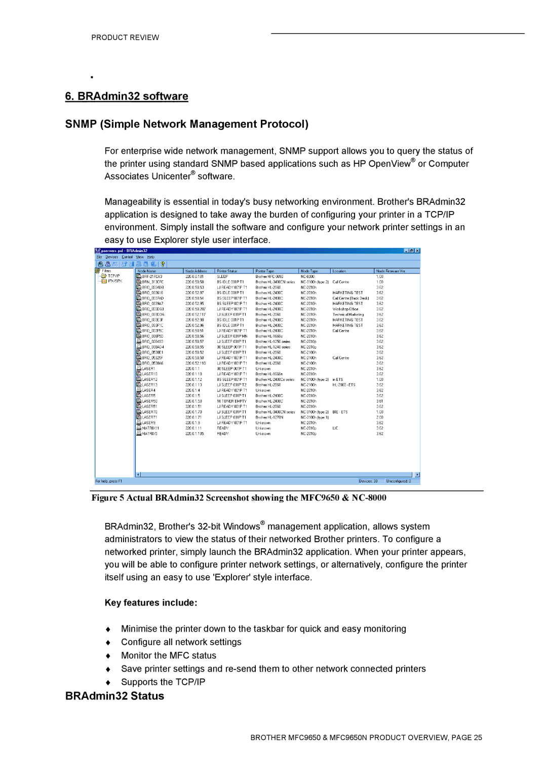 Brother MFC9650 Series manual BRAdmin32 software Snmp Simple Network Management Protocol, BRAdmin32 Status 