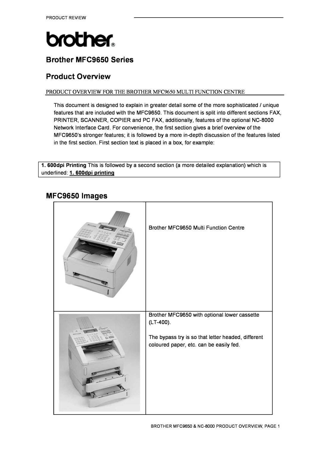 Brother manual Brother MFC9650 Series Product Overview, MFC9650 Images 