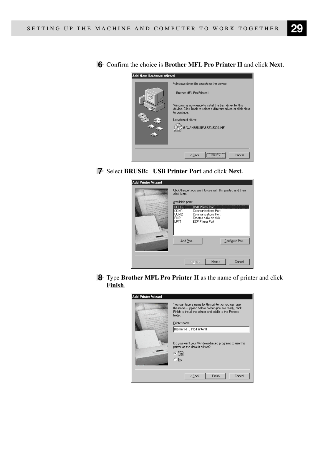 Brother MFC9750 owner manual Select Brusb USB Printer Port and click Next 