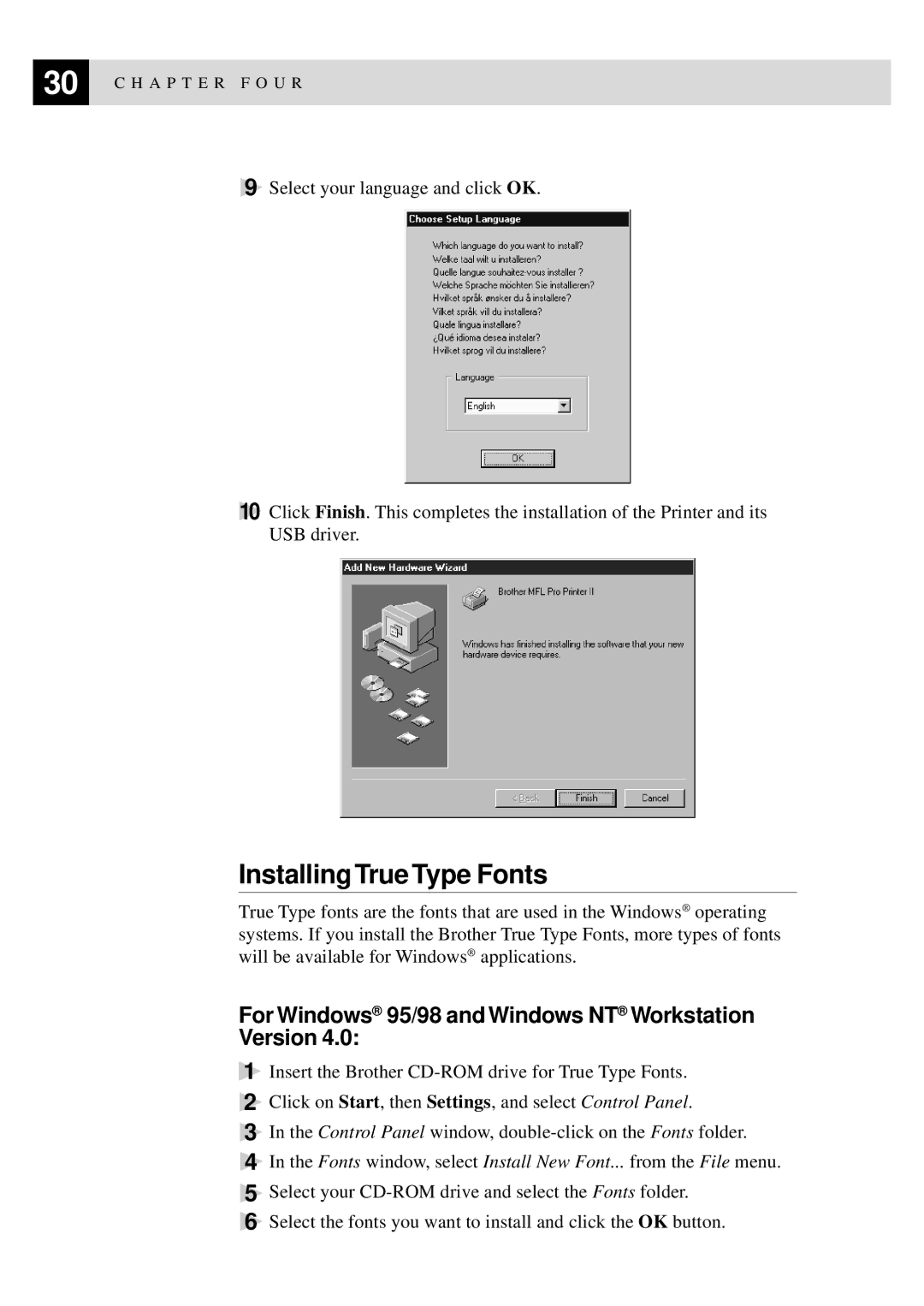 Brother MFC9750 owner manual Installing True Type Fonts, For Windows 95/98 and Windows NT Workstation Version 