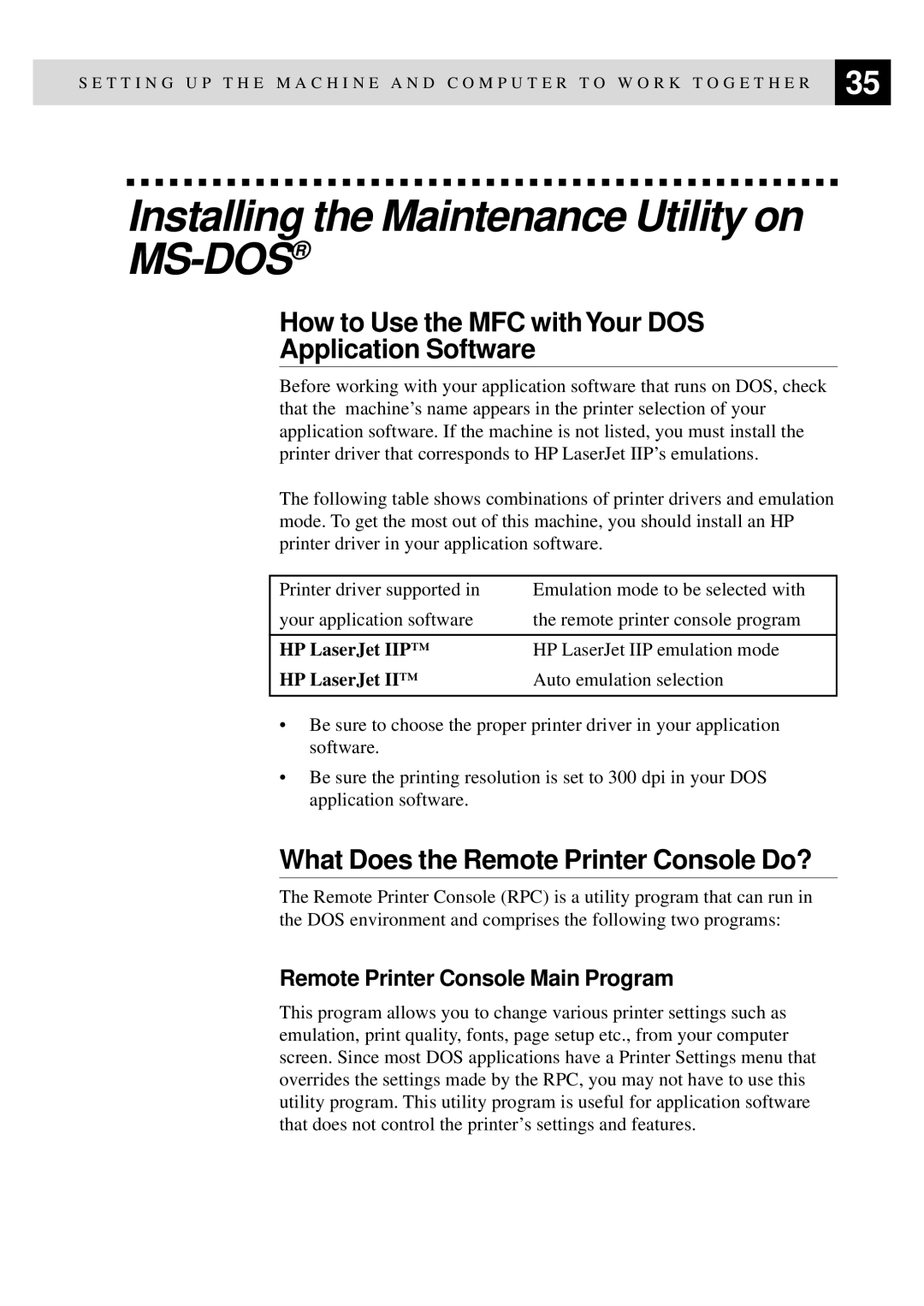 Brother MFC9750 Installing the Maintenance Utility on MS-DOS, How to Use the MFC withYour DOS Application Software 