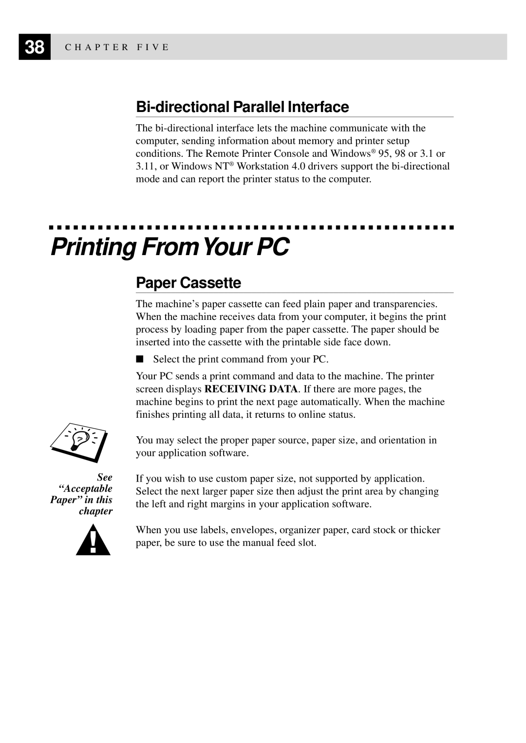 Brother MFC9750 owner manual Printing FromYour PC, Bi-directional Parallel Interface, Paper Cassette 