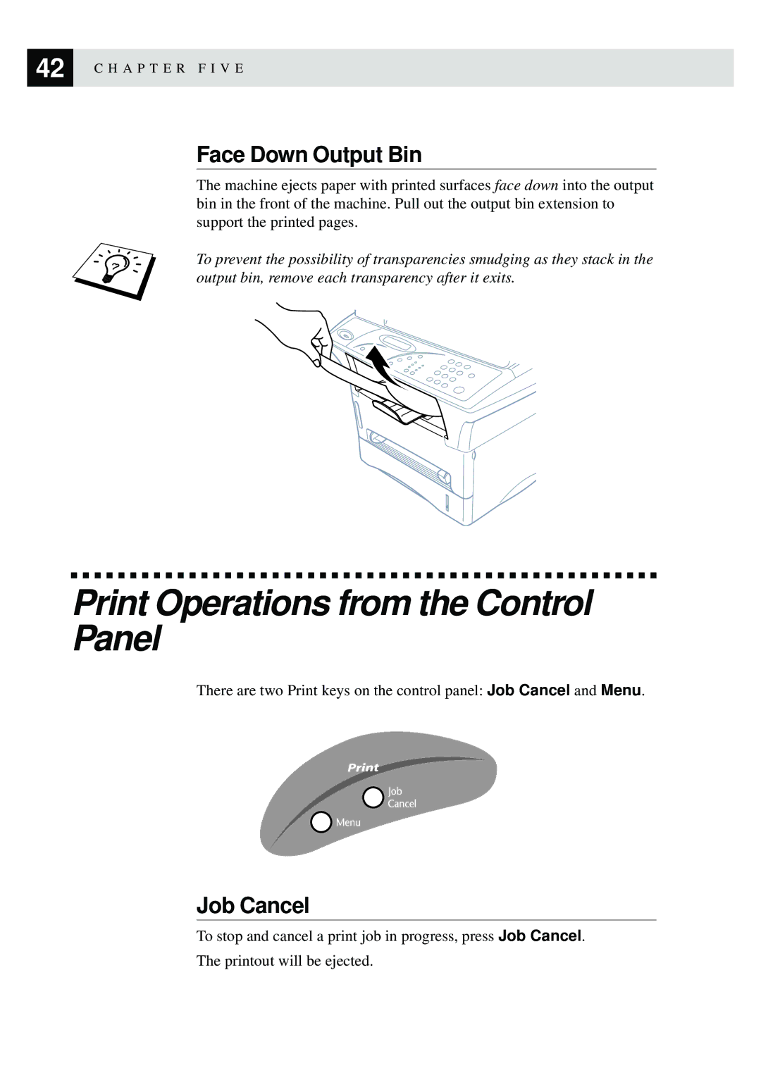 Brother MFC9750 owner manual Print Operations from the Control Panel, Face Down Output Bin, Job Cancel 