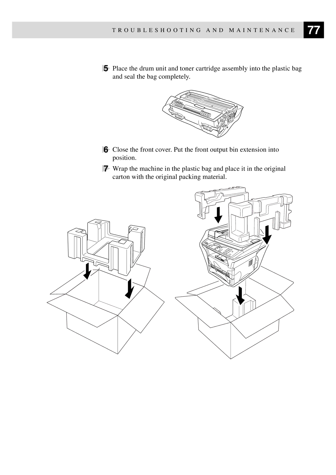 Brother MFC9750 owner manual Troubleshooting a N D M a I N T E N a N C E 