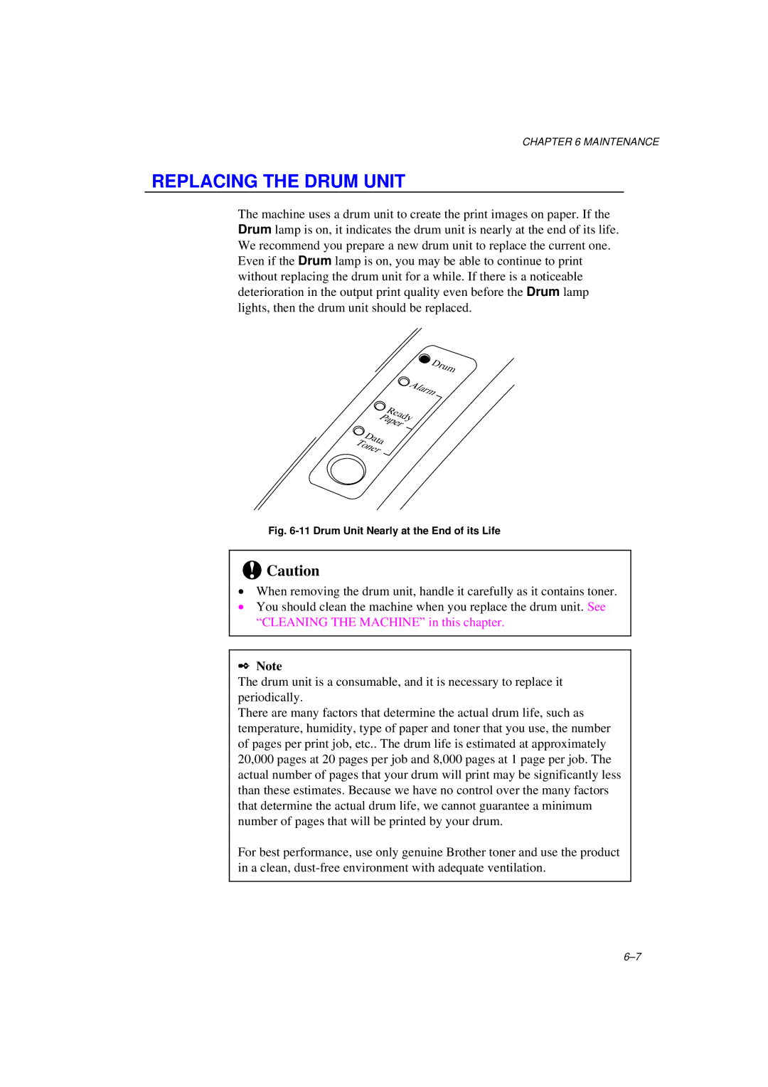 Brother MFC/HL-P2000 manual Replacing the Drum Unit, Drum Unit Nearly at the End of its Life 